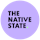 The Native State