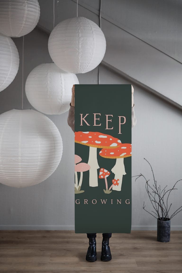 Keep Growing Moosrooms carta da parati roll