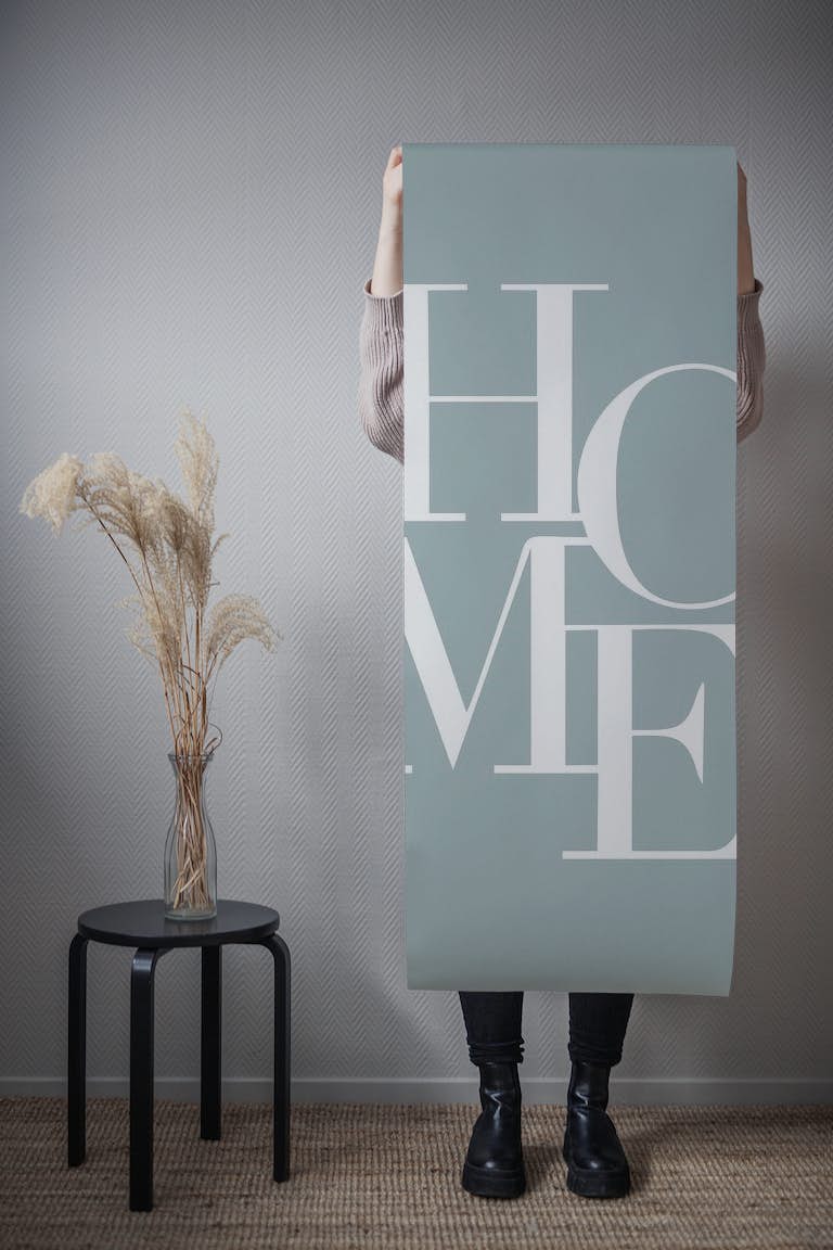 Home sign in duck egg blue tapetit roll