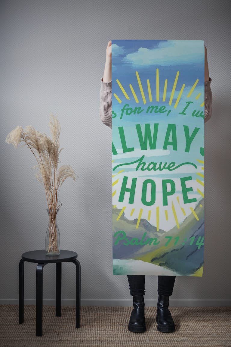 Always Hope Positivity Art papel pintado roll