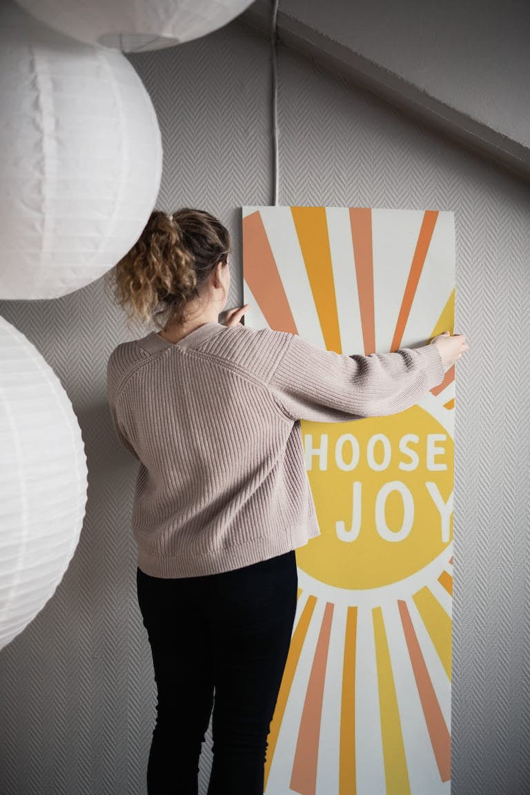Choose Joy wallpaper roll