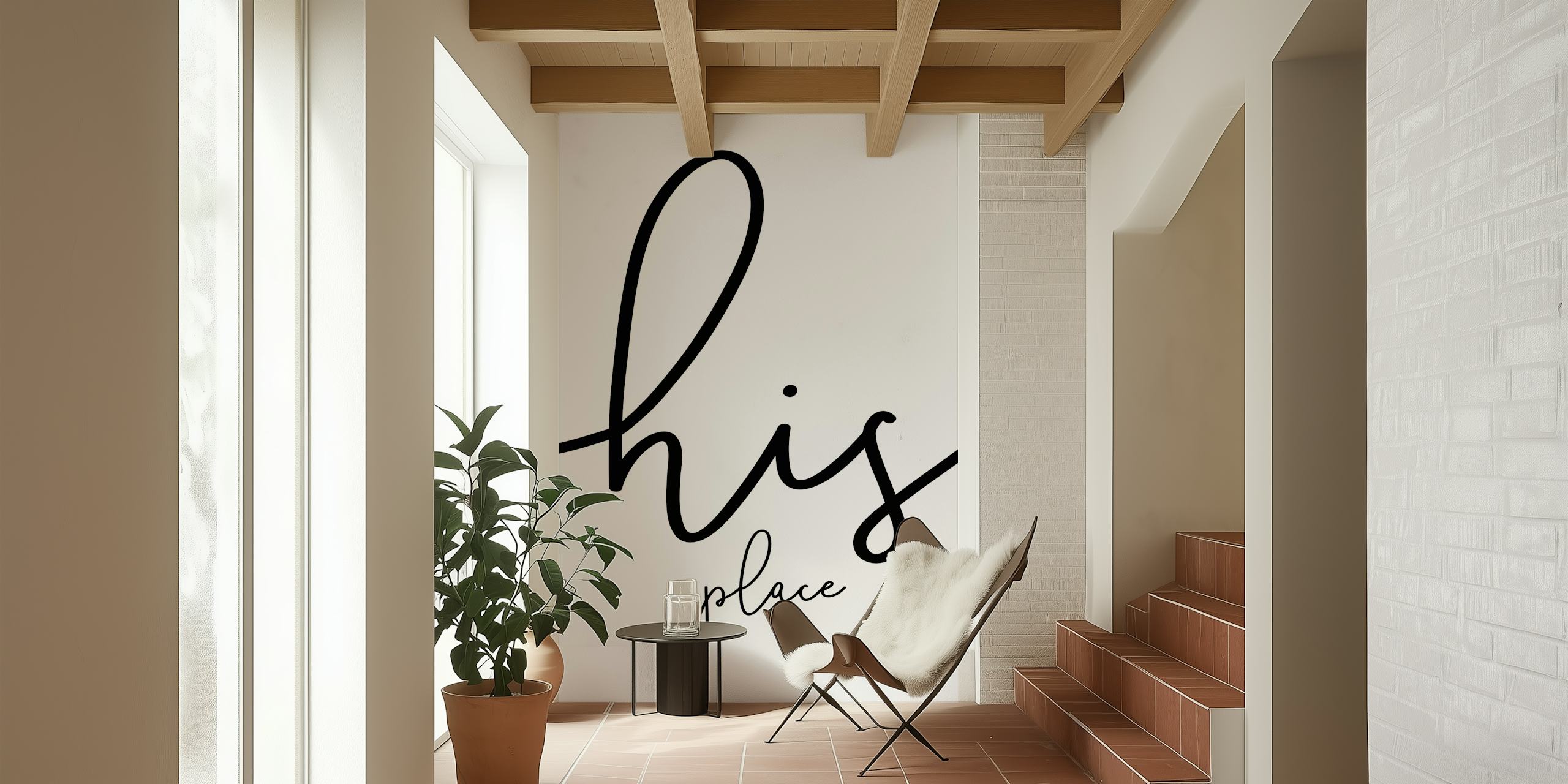 Papier peint script élégant His Place dans une chambre
