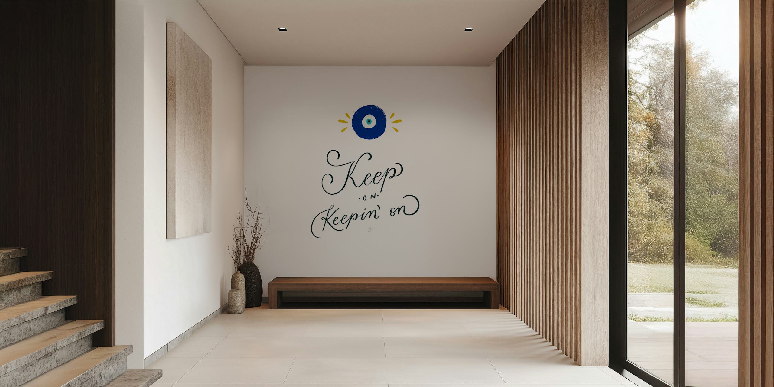 Hänge Keep On Inspirational Art Tapete in einem Raum auf
