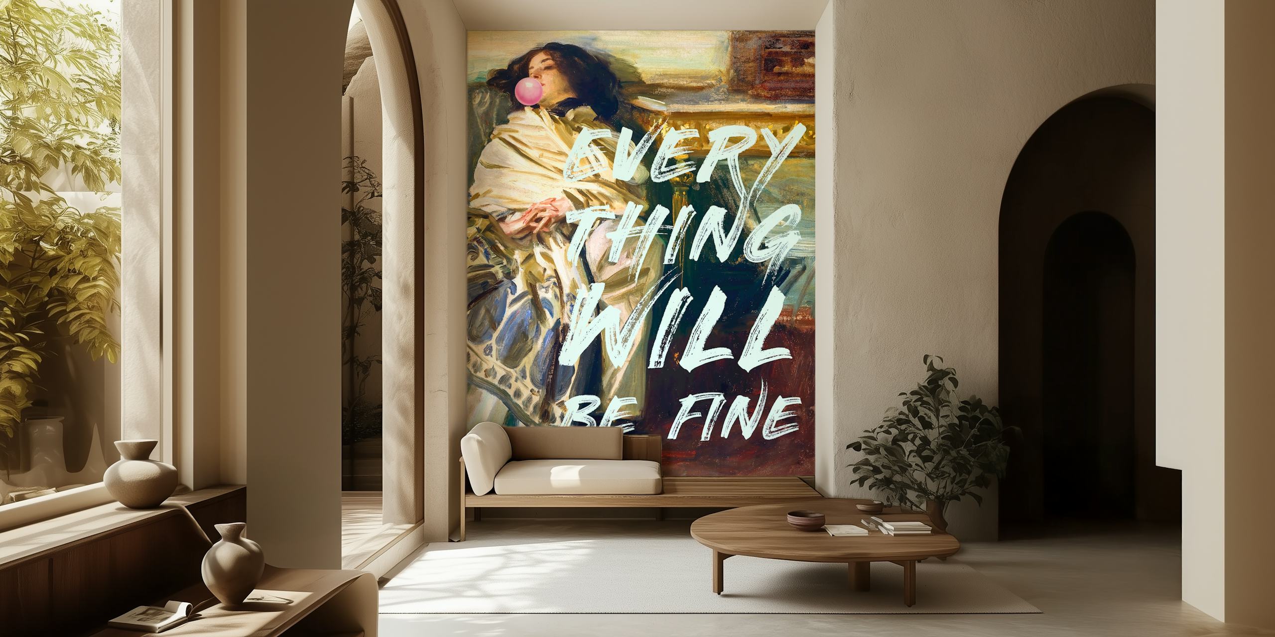 Everything Will Be Fine Art Tapete in einem Raum