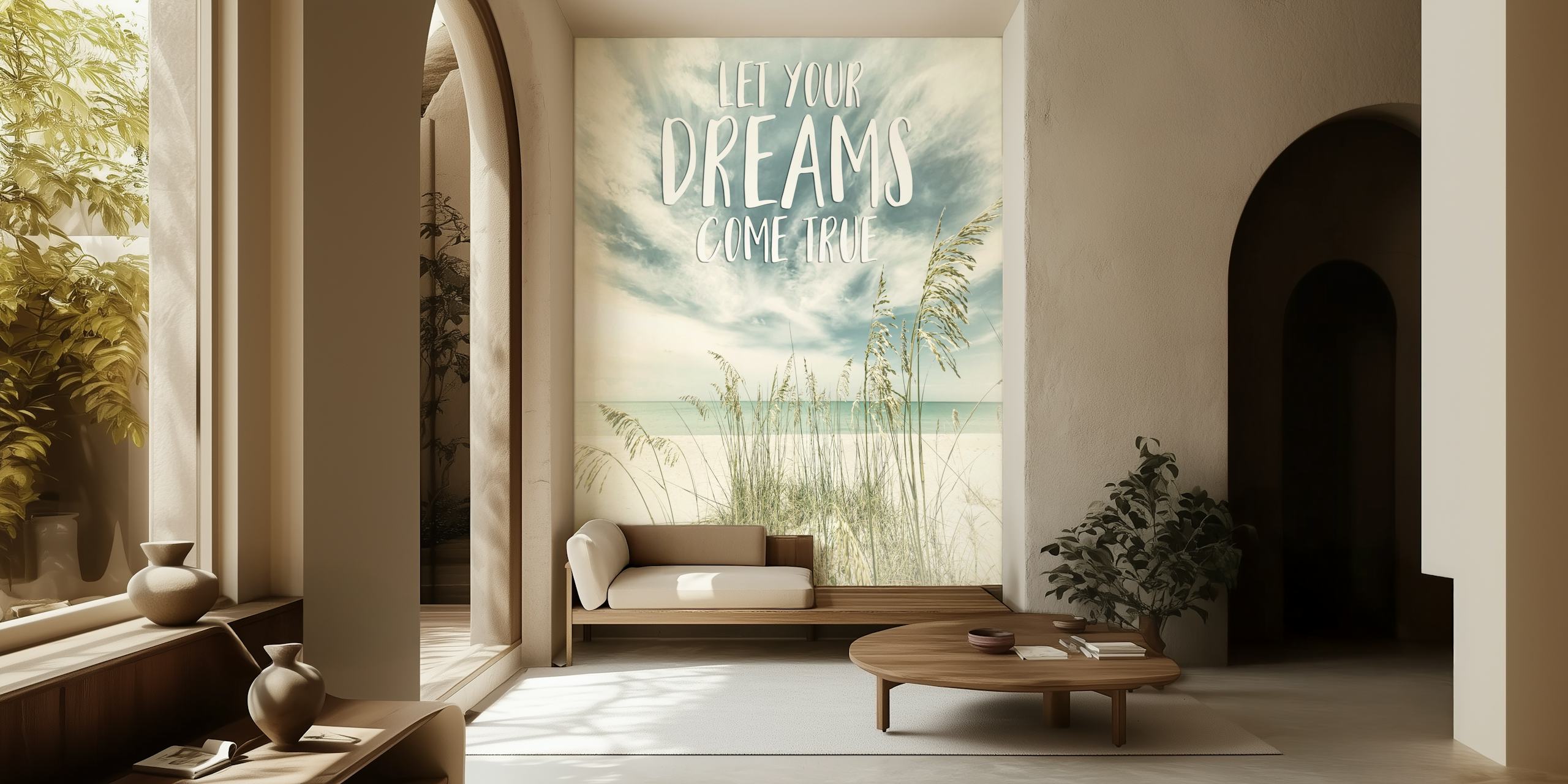 Veggmaleri med havutsikt med rolig strandlandskap og inspirerende tekst Let Your Dreams Come True.
