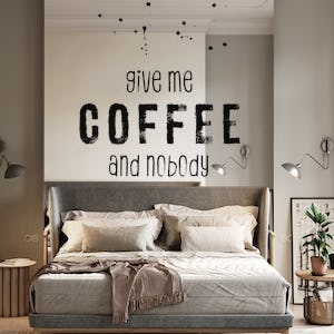 Give me coffee